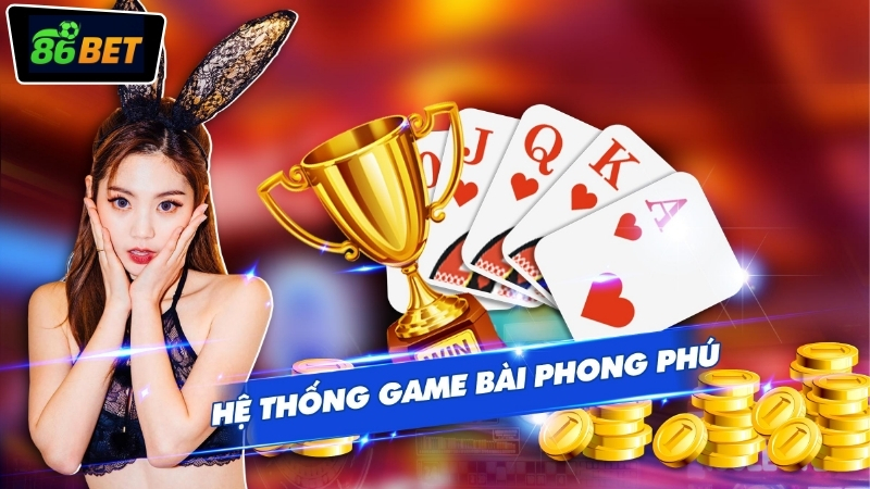 game-bai-doi-thuong-86bet