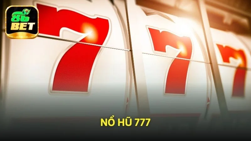 Nổ hũ 777